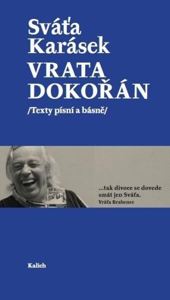 Vrata dokořán Texty písní a básně – Karásek Sváťa