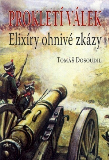 Elixíry ohnivé zkázy – Dosoudil Tomáš