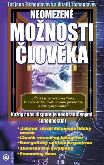 Neomezené možnosti člověka – Tichoplavov Vitalij