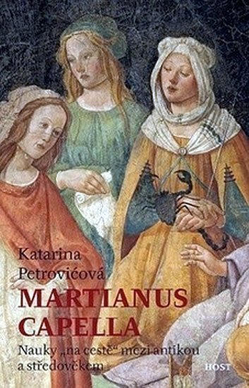 Martianus Capella – Petrovičová Katarina