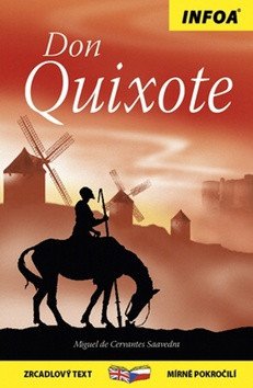 Don Quichot Don Quixotet - Zrcadlová četba – de Cervantes Miguel