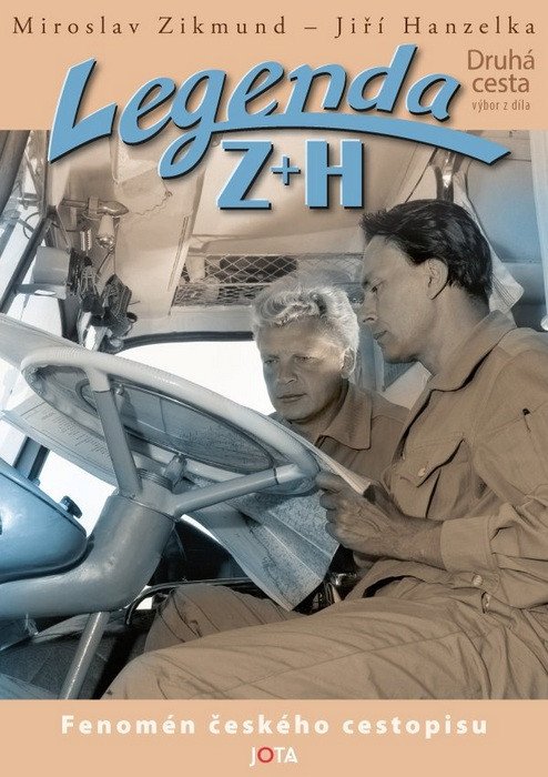 Legenda ZH - Druhá cesta – Hanzelka Jiří
