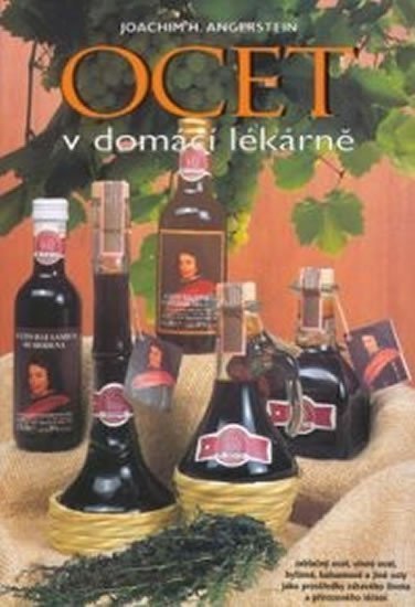 Ocet v domácí lékárně – Anterstein Joachim H