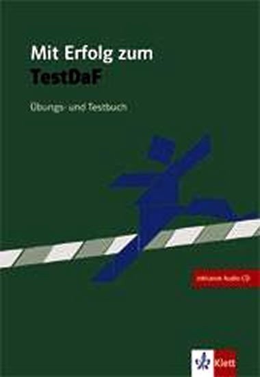 Mit Erf. z. Test DaF - cvičebnice se souborem testů + 2CD (2011)
