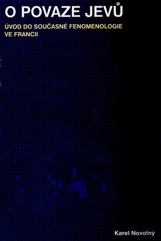 O povaze jevů – Novotný Karel