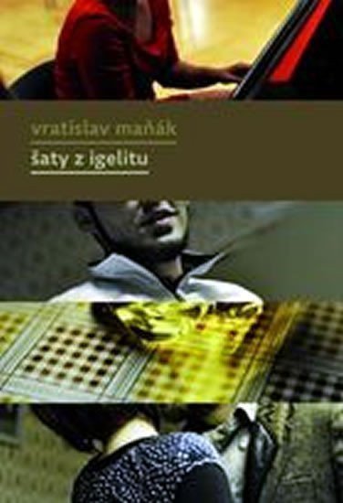 Šaty z igelitu – Maňák Vratislav