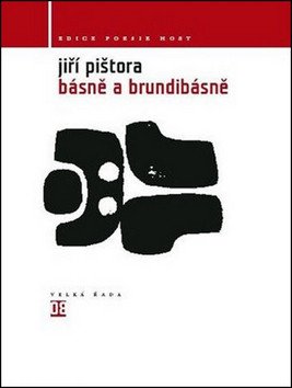 Básně a Brundibásně – Pištora Jiří