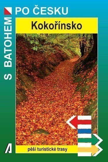 Kokořínsko - S batohem po Česku – Ryvolová Saša