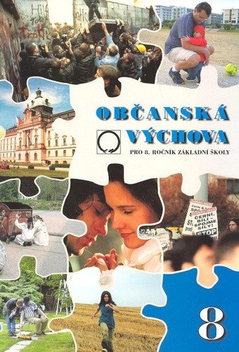 Občanská výchova pro 8 ročník ZŠ – group of authors