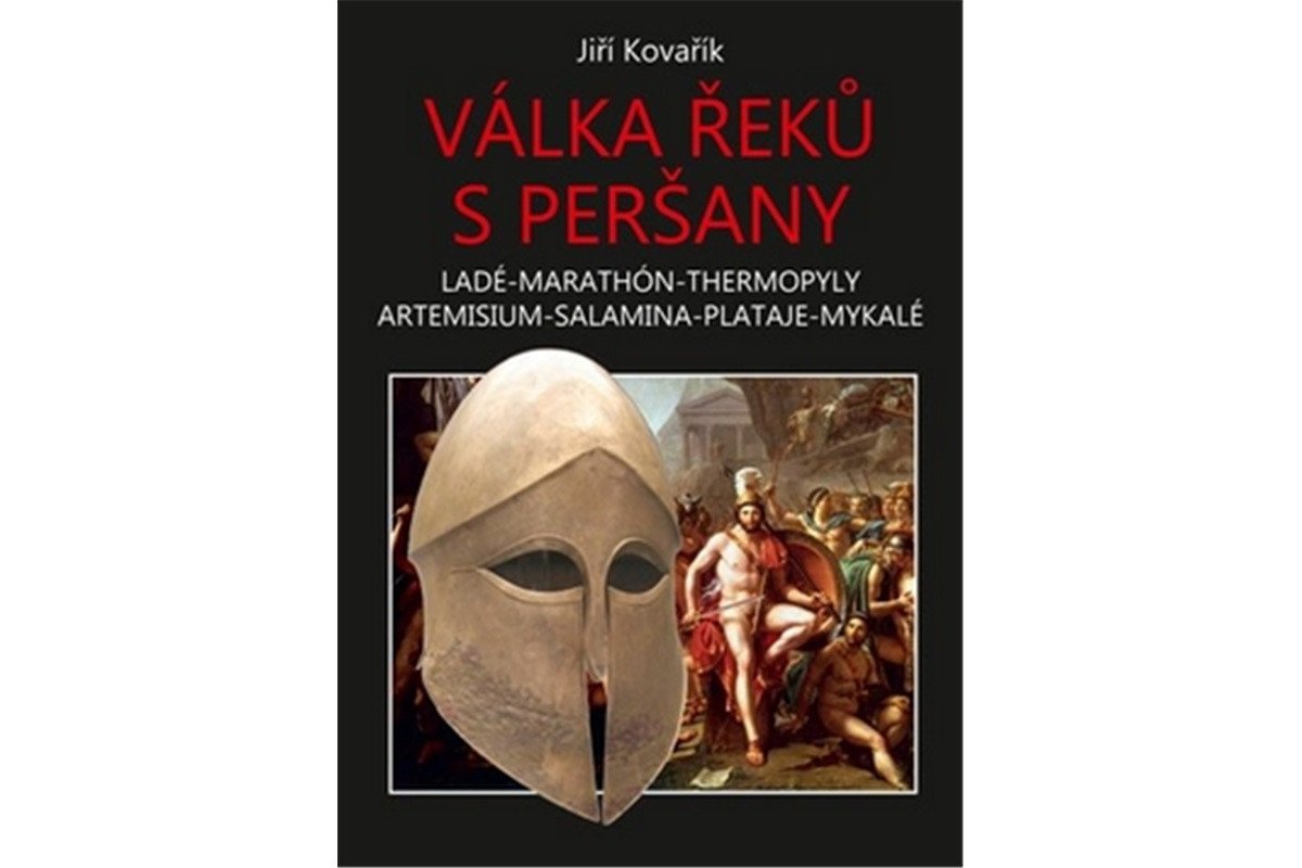 Válka Řeků s Peršany – Kovařík Jiří