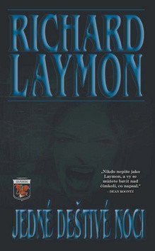 Jedné deštivé noci – Laymon Richard