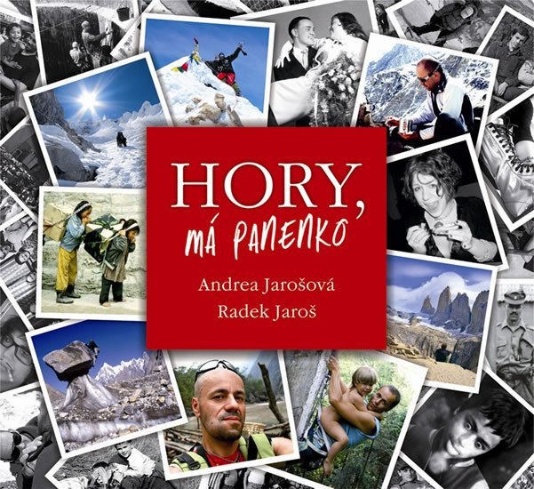 Hory má panenko – Jaroš Radek