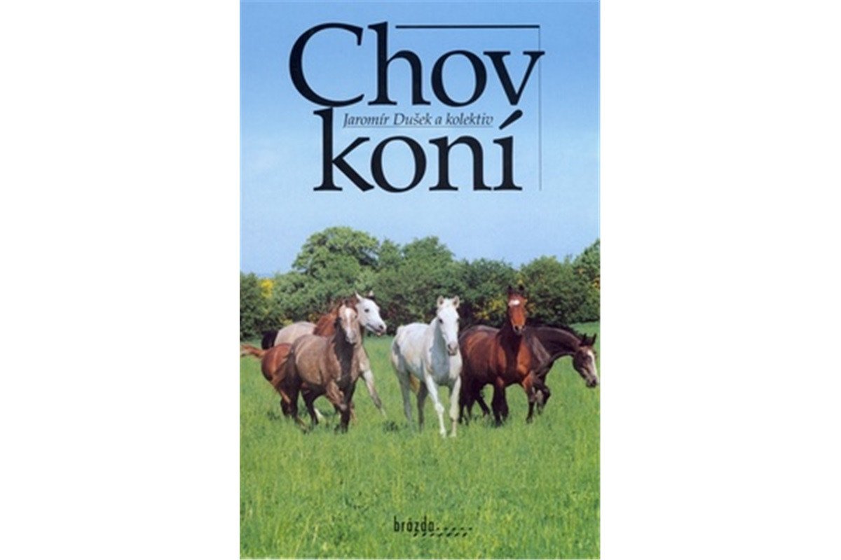 Chov koní – group of authors