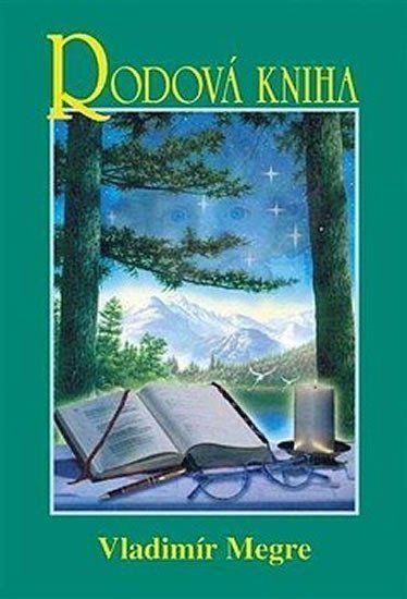 Rodová kniha 6 – Megre Vladimír