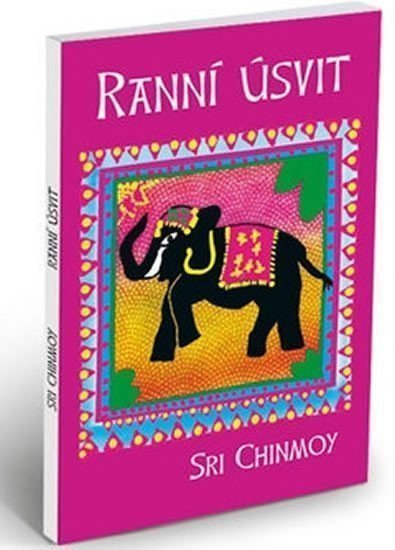 Ranní úsvit – Chinmoy Sri