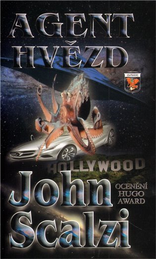 Agent hvězd – Scalzi John (2012)