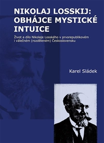 Nikolaj Losskij obhájce mystické intuice – Sládek Karel