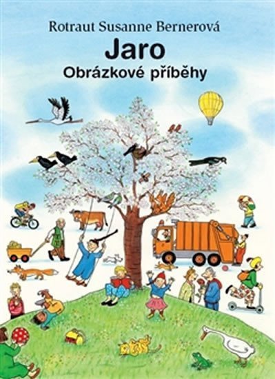 Jaro - Obrázkové příběhy – Bernerová Rotraut Susanne