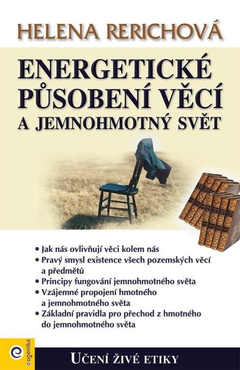 Energetické působení předmětů a jemnohmotný svět – Rerichová Helena