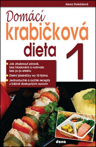 Domácí krabičková dieta – Doležalová Alena (2012)
