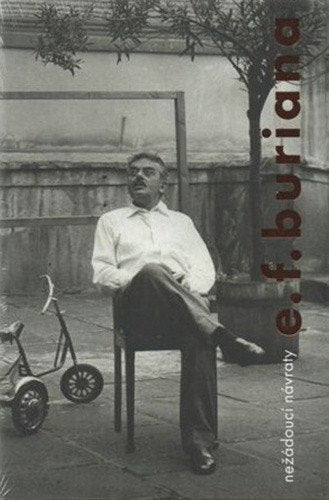 Nežádoucí návraty E F Buriana – Burian Jan