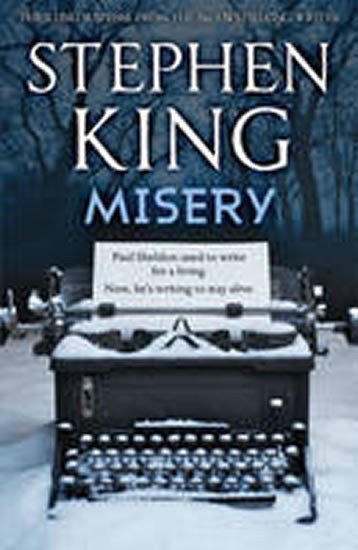 Misery – King Stephen