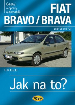 FIAT BravoBrava 995–801 - Jak na to č 39 – Etzold Hans-Rüdiger