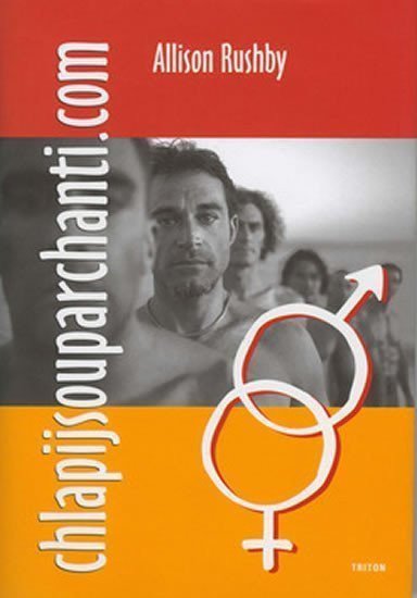 Chlapijsouparchanticom – Rushby Allison