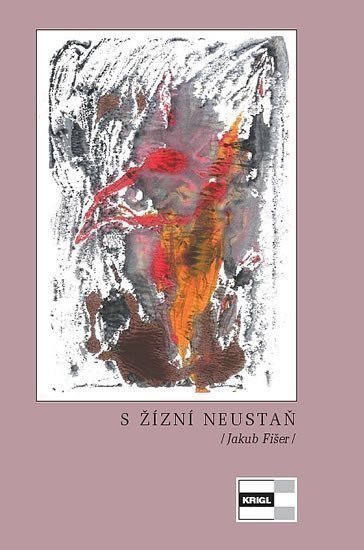 S žízní neustaň – Fišer Jakub