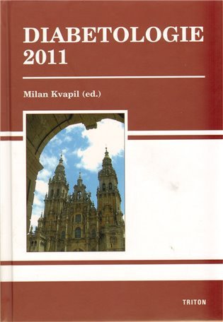 Diabetologie 2011 – Kvapil Milan