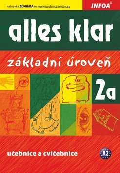 Alles klar 2a - učebnicecvičebnice – group of authors