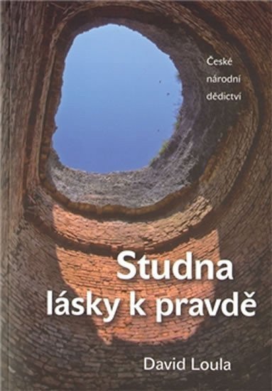 Studna lásky k pravdě – Loula David