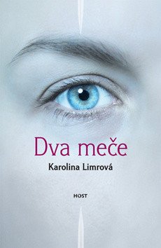 Dva meče – Limrová Karolina