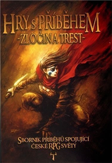 Hry s příběhem 1 - Zločin a trest – group of authors