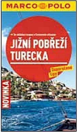 Jižní pobřeží Turecka - Průvodce se skládací mapou (2012)