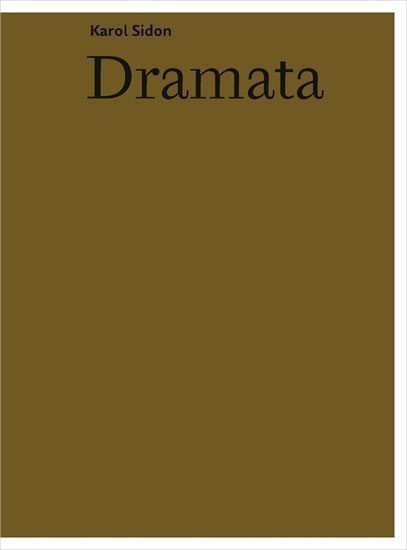 Dramata – Sidon Karol