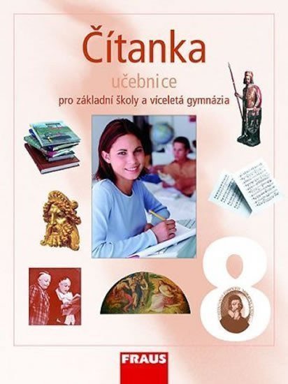 Čítanka 8 pro ZŠ a víceletá gymnázia - Učebnice – group of authors