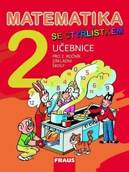 Matematika se Čtyřlístkem 2 pro ZŠ - učebnice – group of authors