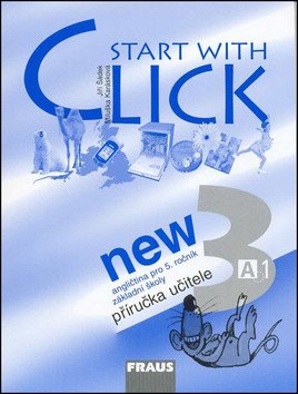 Start with Click New 3 - příručka učitele – group of authors