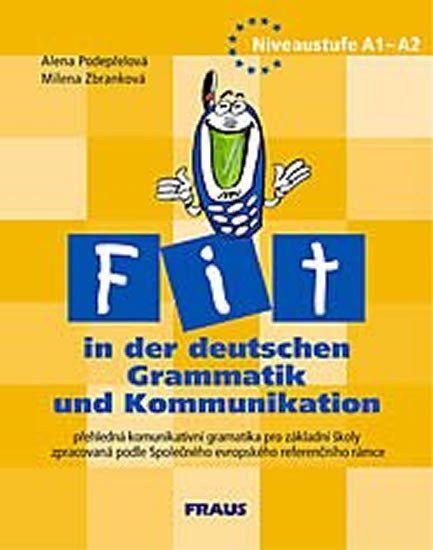 Fit in der deutschen Grammatik und Kommunikation – group of authors