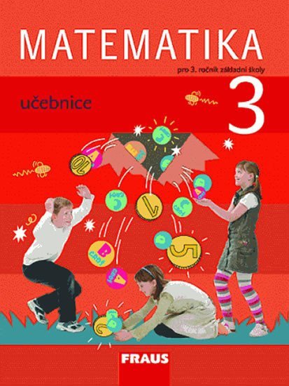 Matematika 3 pro ZŠ - učebnice – group of authors