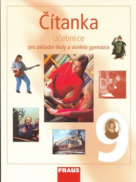 Čítanka 9 pro ZŠ a víceletá gymnázia - Učebnice – group of authors