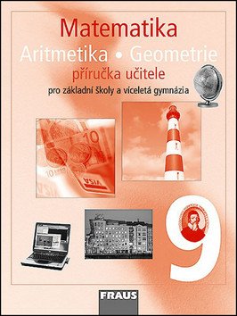 Matematika 9 pro ZŠ a víceletá gymnázia - příručka učitele – group of authors
