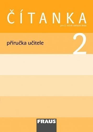 Čítanka 2 pro ZŠ - příručka učitele – kolektiv autorů