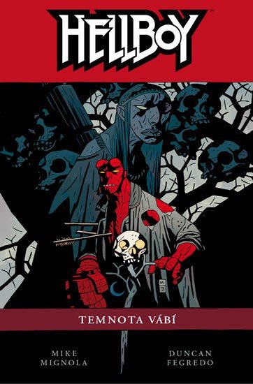 Hellboy 8 - Temnota vábí – Mignola Mike