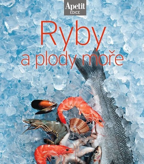 Ryby a plody moře Edice Apetit