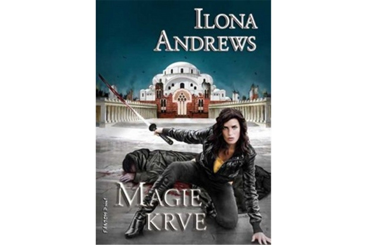 Kate Daniels 4 - Magie krve – Andrews Ilona