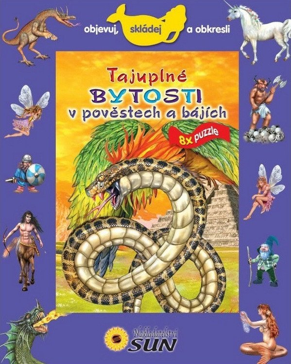 Tajuplné bytosti v pověstech a bájích - 8x puzzle objevuj skládej a obkresli