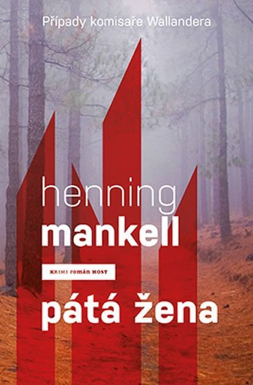 Pátá žena – Mankell Henning