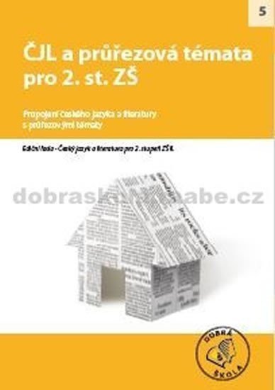 ČJL a průřezová témata pro 2 st ZŠ – group of authors